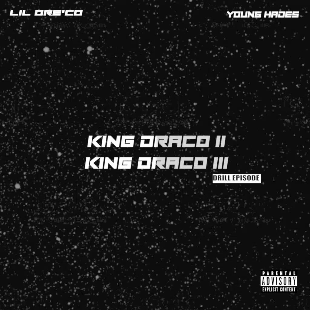 King Draco 2° & 3° (feat. Young Hades)