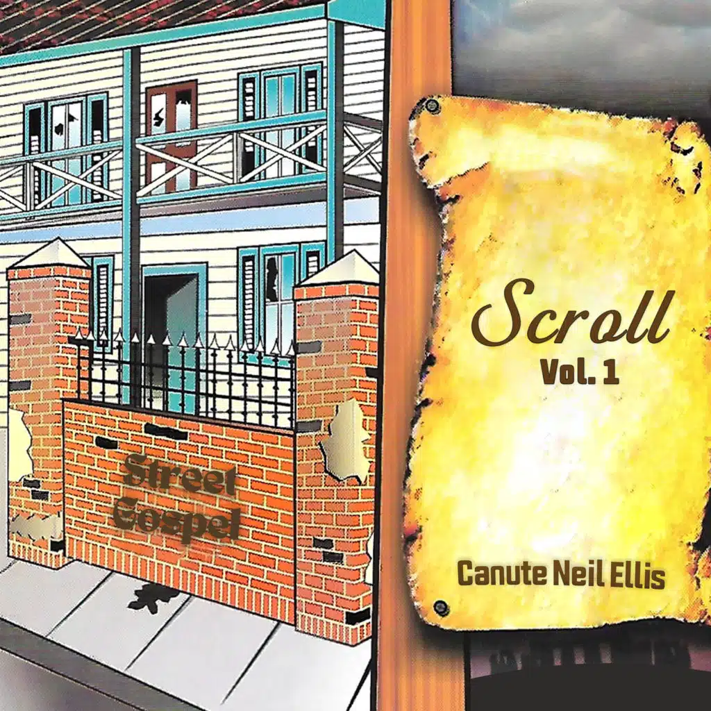 Scroll (Street Gospel), Vol 1