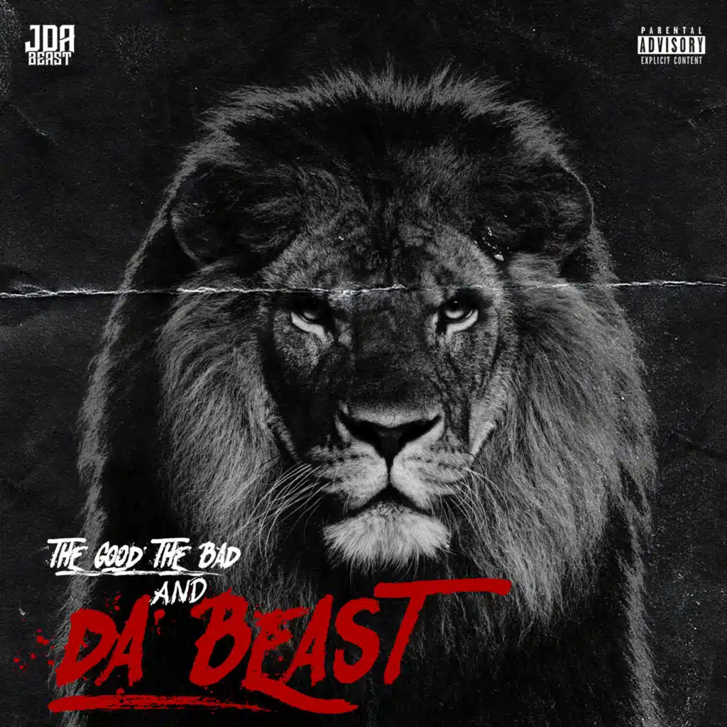 THE GOOD THE BAD AND DA BEAST