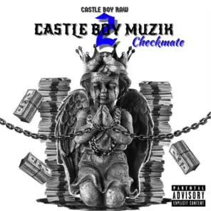 Castle Boy Muzik 2: Checkmate