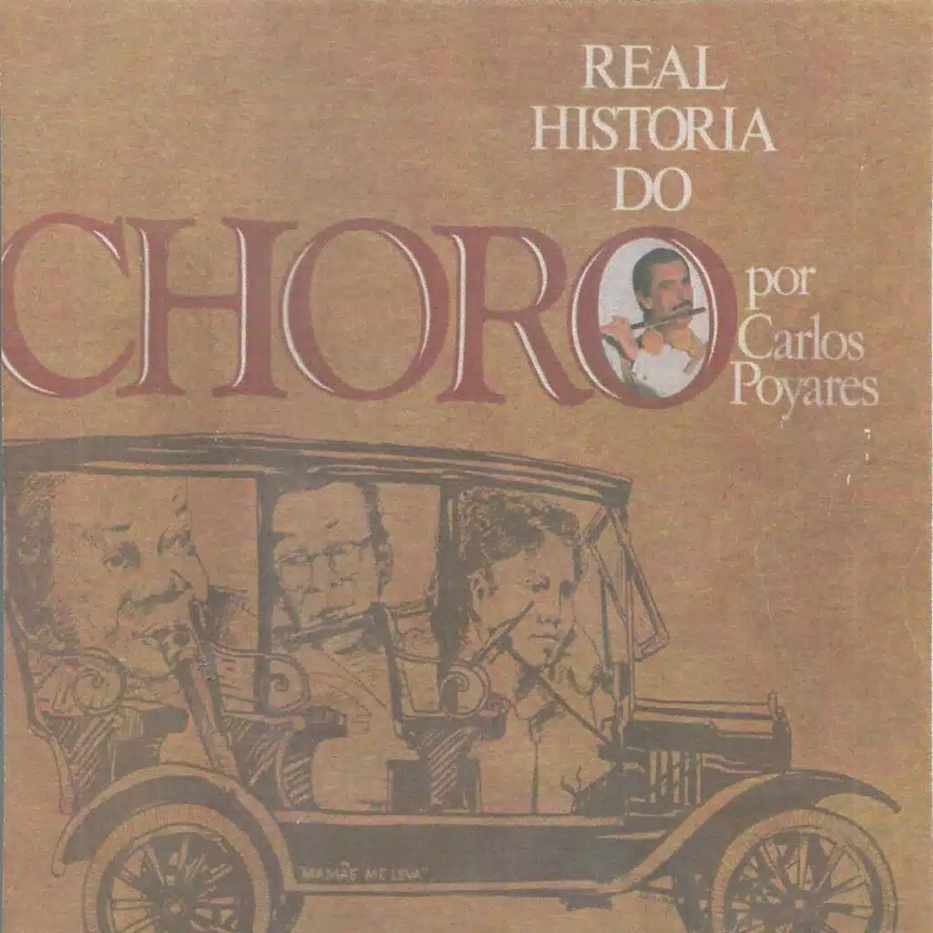 Real História do Choro: Vol.2