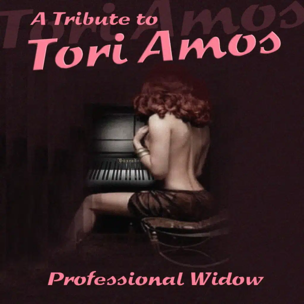 A Tribute to Tori Amos: Professional Widow