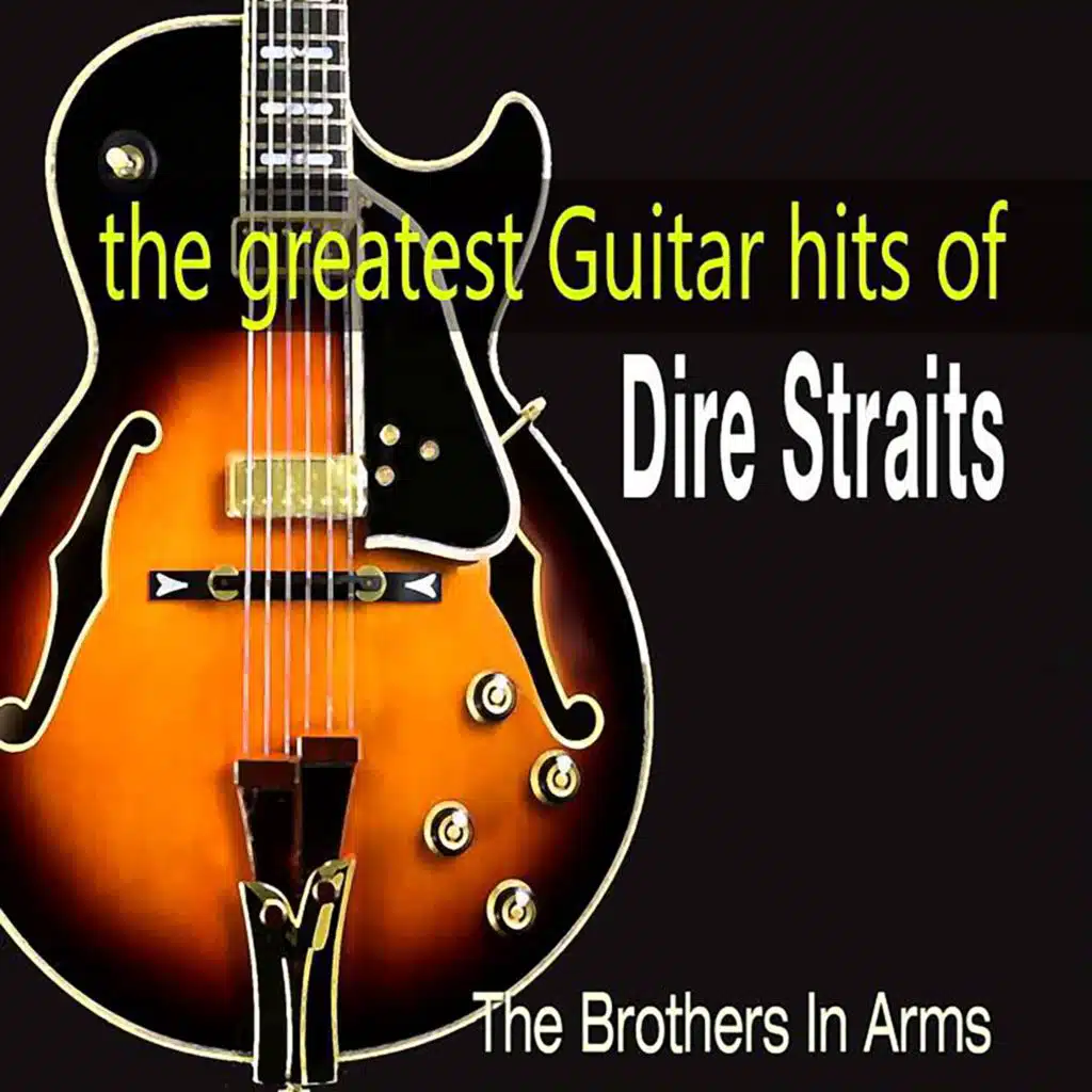 The Greatest Guitar Hits Of Dire Straits