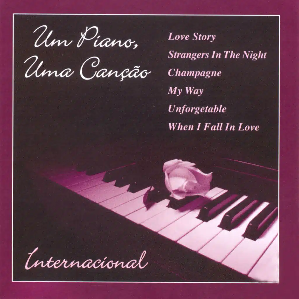 Um Piano, Uma Canção: Internacional