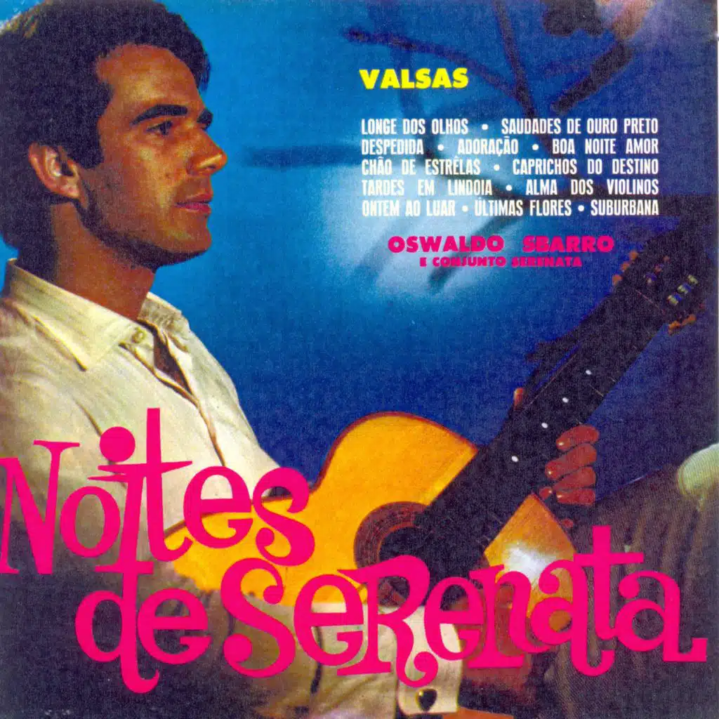 Noites de Serenata: Valsas