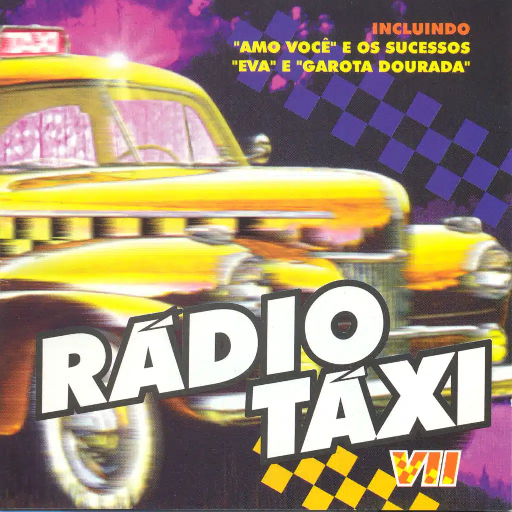 Rádio Taxi: Vol. 7