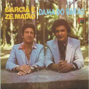 Garcia E Zé Matão
