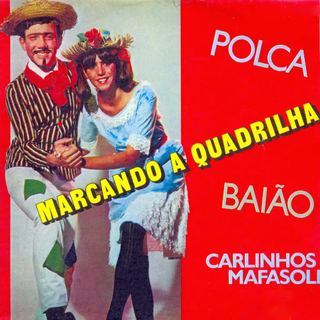 Marcando a Quadrilha: Polca Baião