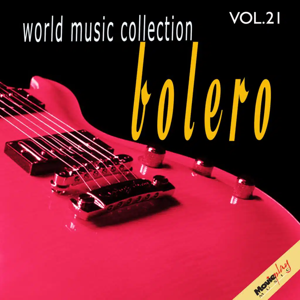 World Mucic Collection: Bolero, Vol. 21