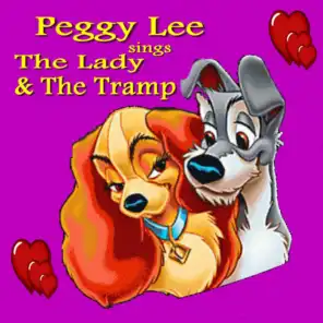 Peggy Lee Sings The Lady & The Tramp