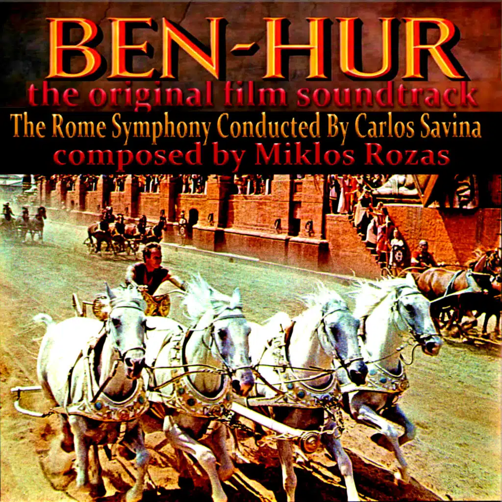Ben Hur (The Original Film Score)