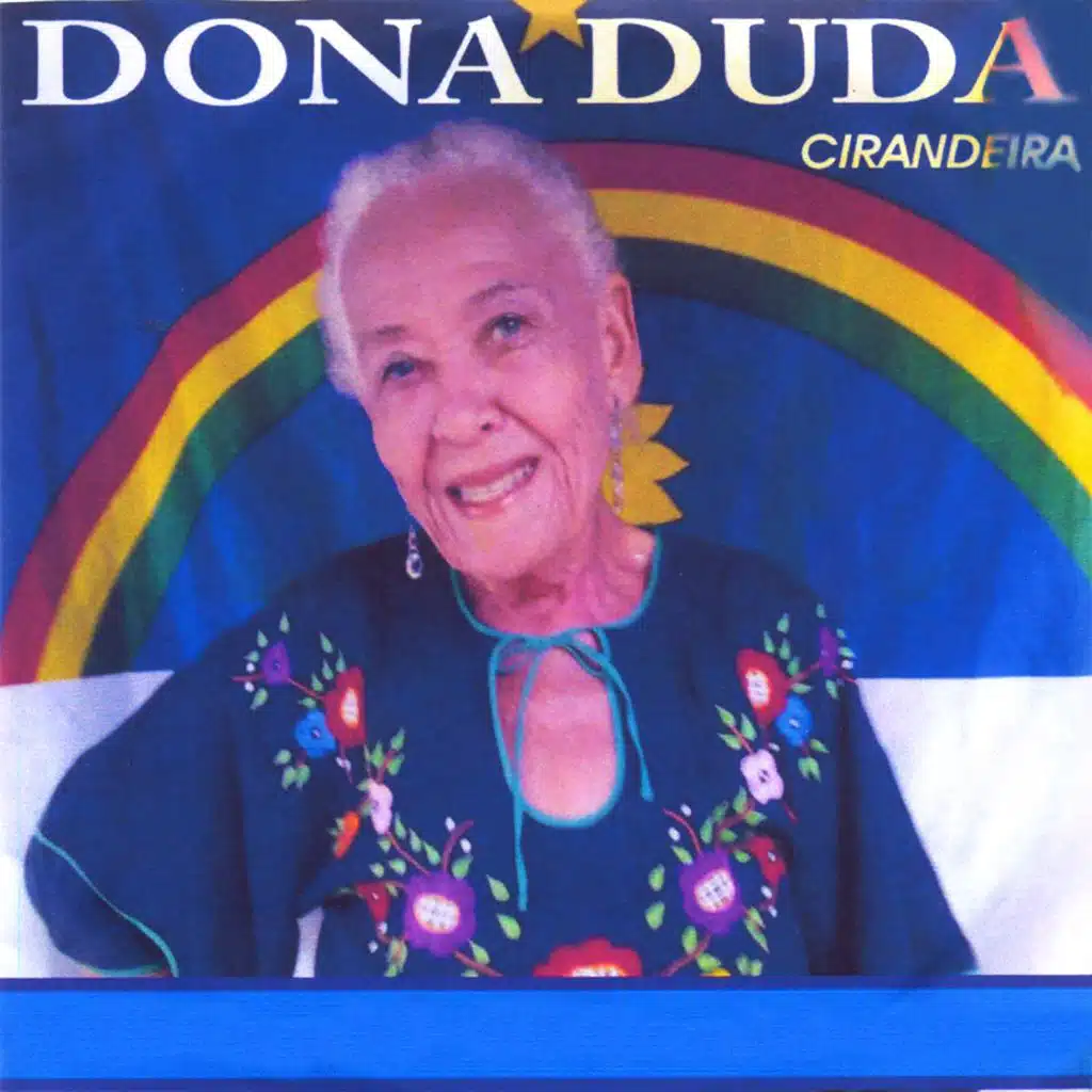 Dona Duda Cirandeira