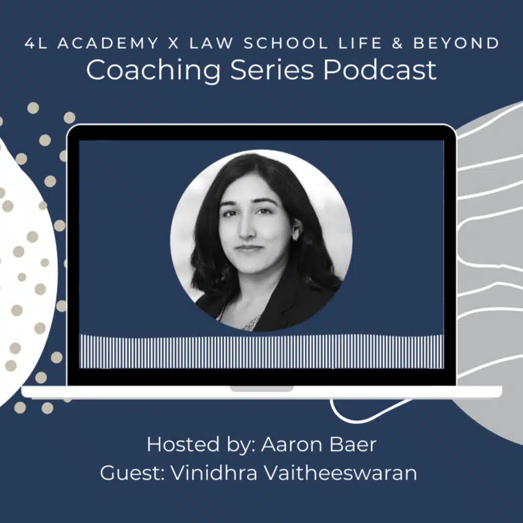 4L Academy x Law School Life & Beyond Coaching Series - Litigation with Vinidhra Vaitheeswaran