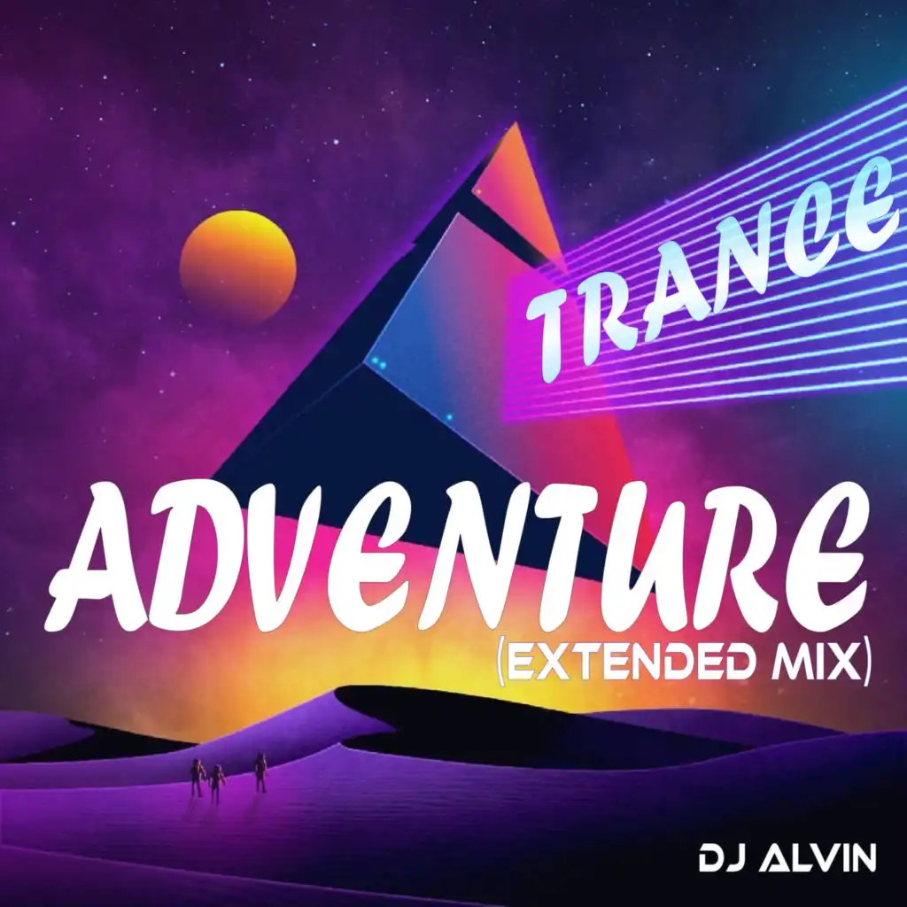 Trance Adventure (Extended Mix)