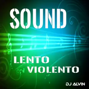 Sound Lento Violento (Extended Mix)