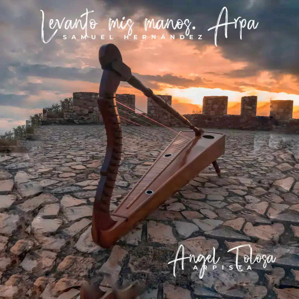 Levanto Mis Manos (Arpa) [feat. Angel Tolosa]