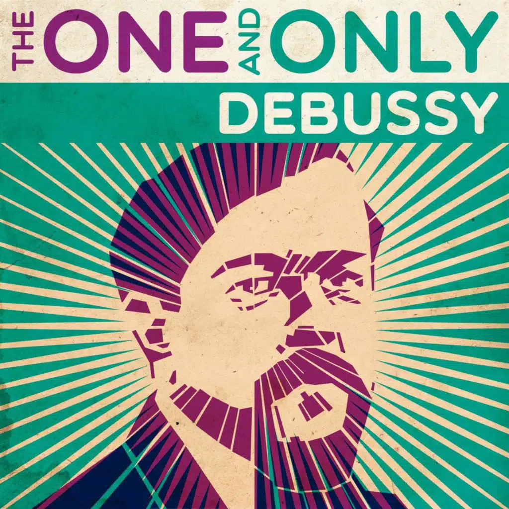 Debussy: The One and Only