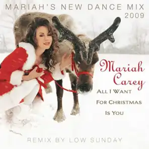 All I Want for Christmas Is You (Mariah's New Dance Mix 2009)