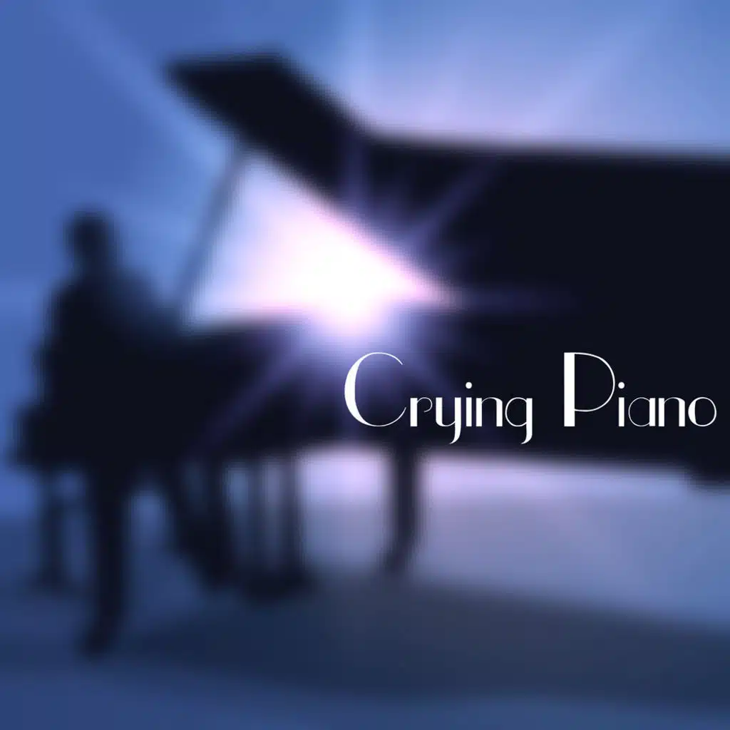 Crying Piano