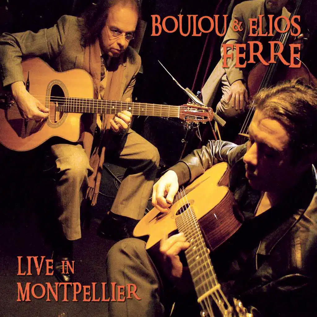 Boulou Ferré & Elios Ferré