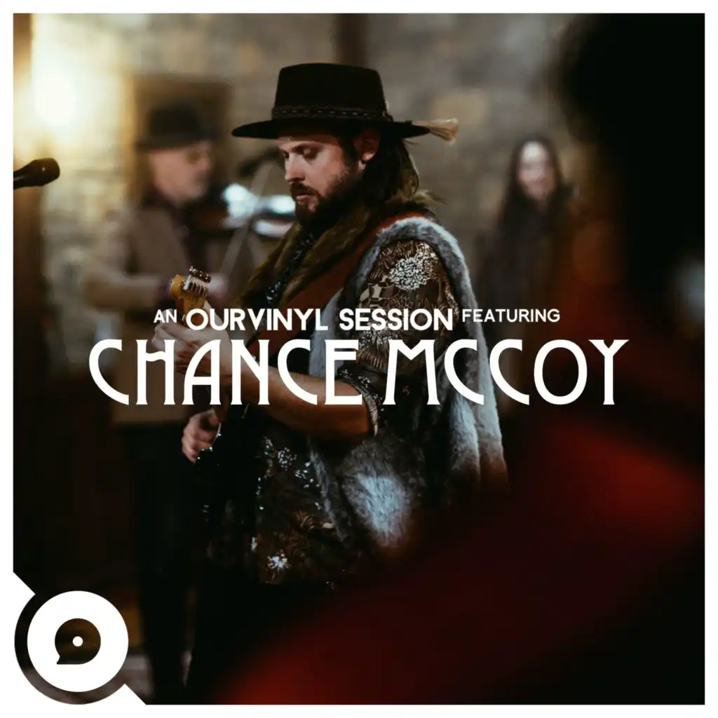 Chance McCoy & OurVinyl