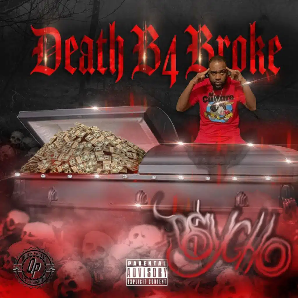 Death B4 Broke