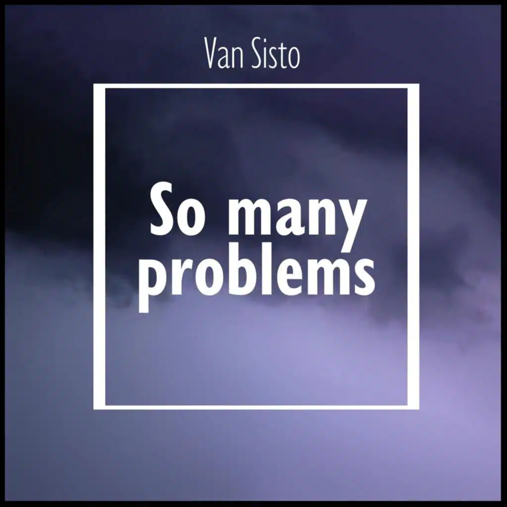 So Many Problems
