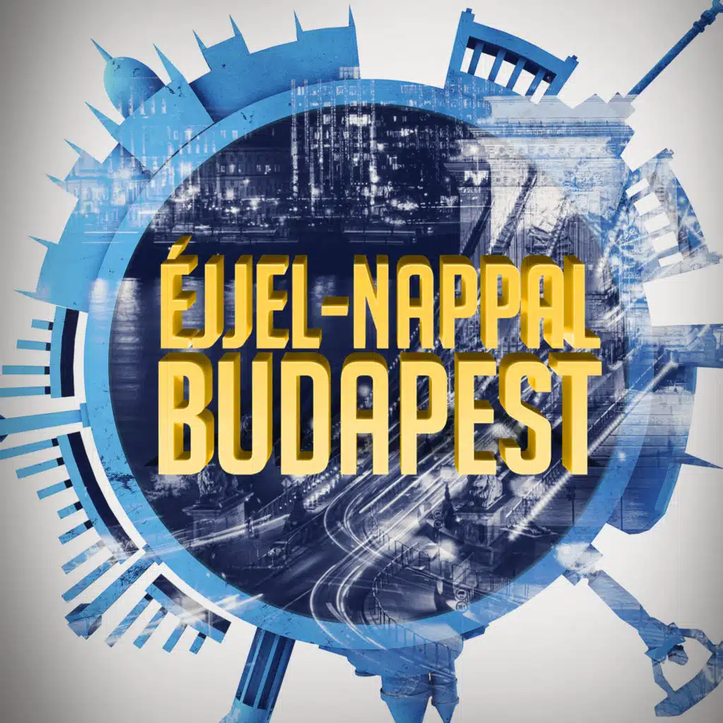 Éjjel-Nappal Budapest