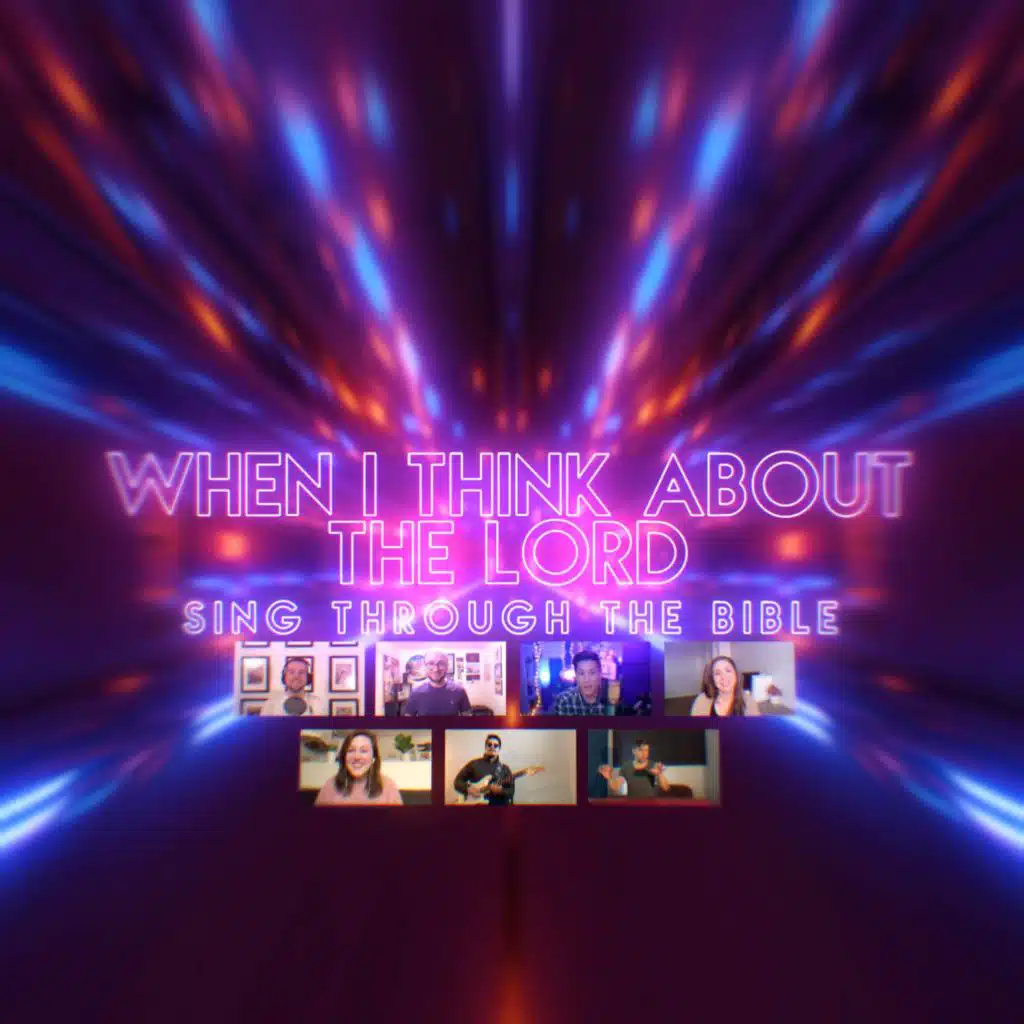 Sing Through The Bible