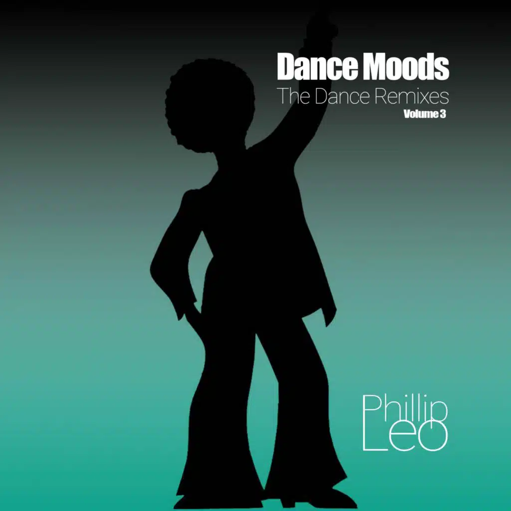 Dance Moods, Vol. 3 (The Dance Remixes)