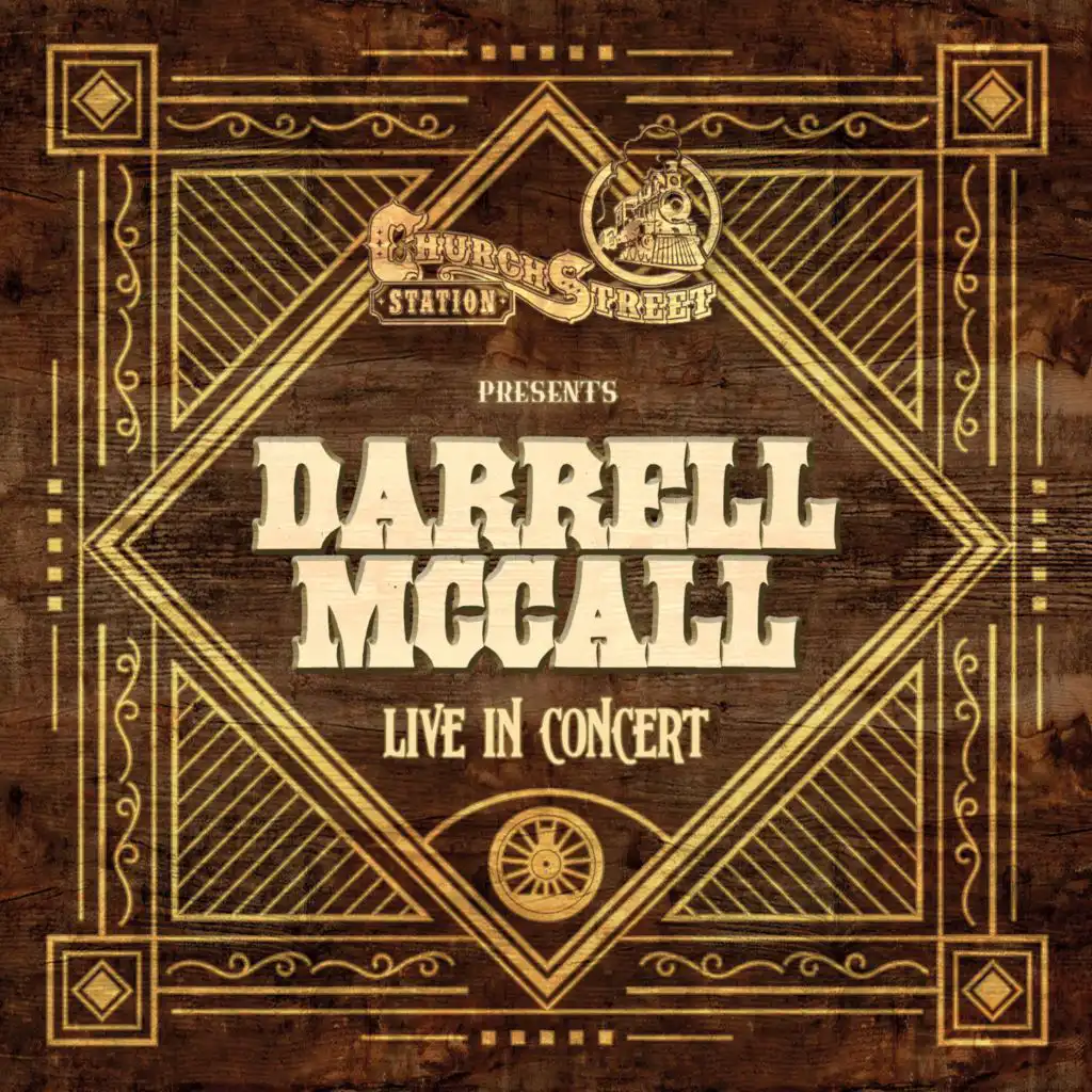 Church Street Station Presents: Darrell McCall (Live In Concert)