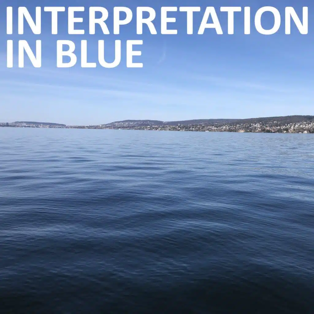 Interpretation in Blue