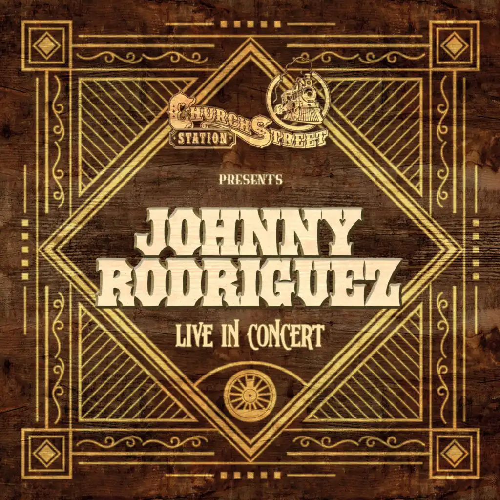 Church Street Station Presents: Johnny Rodriguez (Live In Concert)