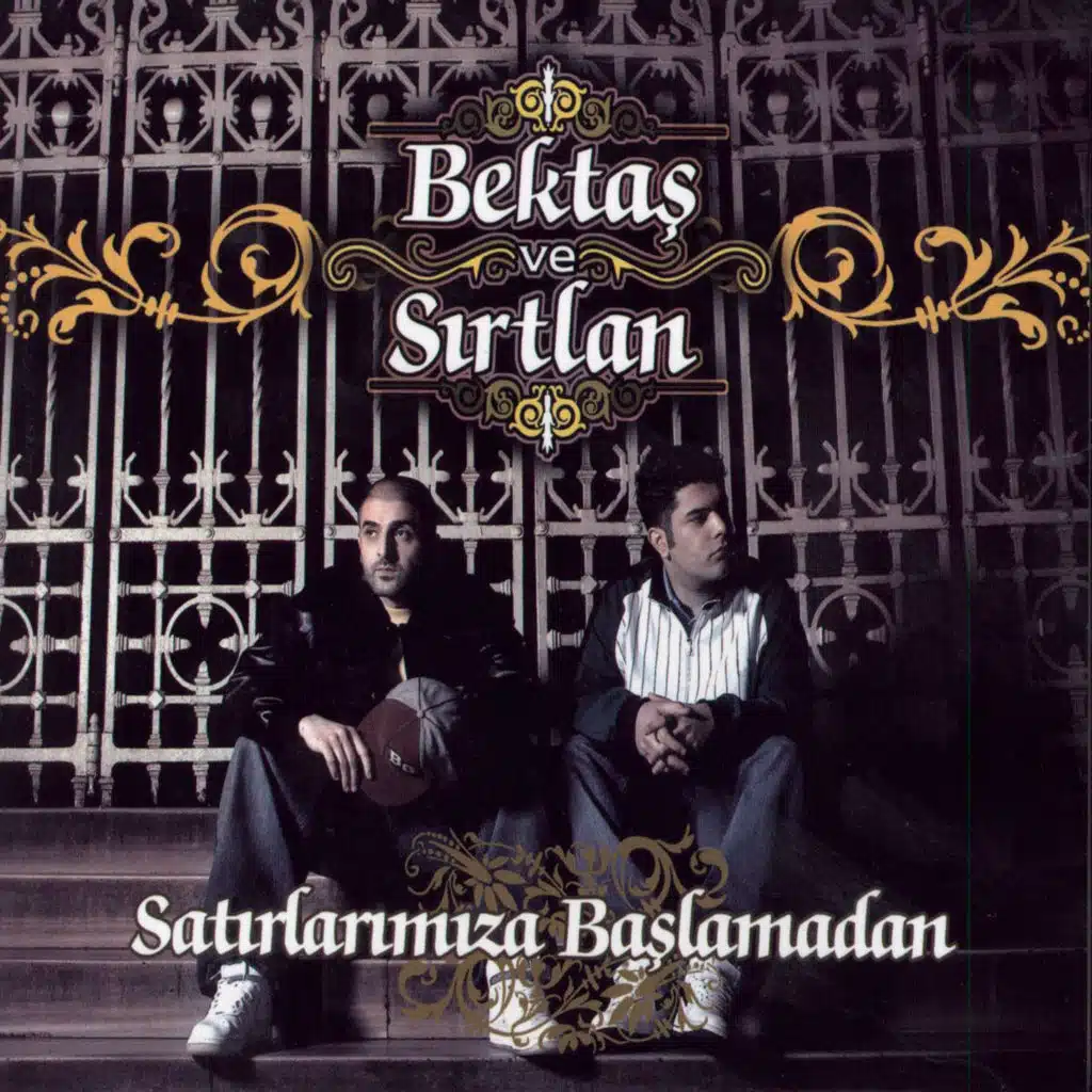 Bektas Ve Sirtlan & Bektas Turhan
