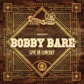 Church Street Station Presents: Bobby Bare (Live In Concert)