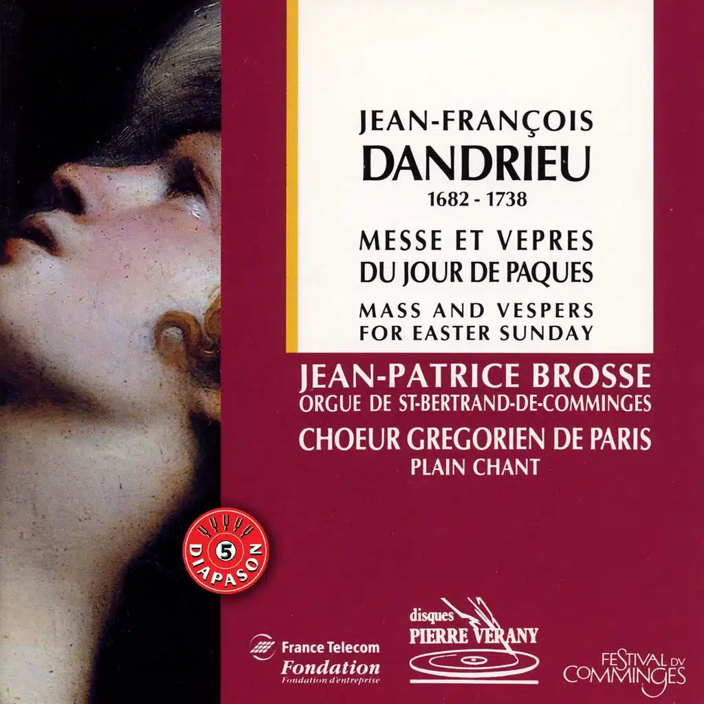 Dandrieu : Messe & Vêpres du jour de Pâques