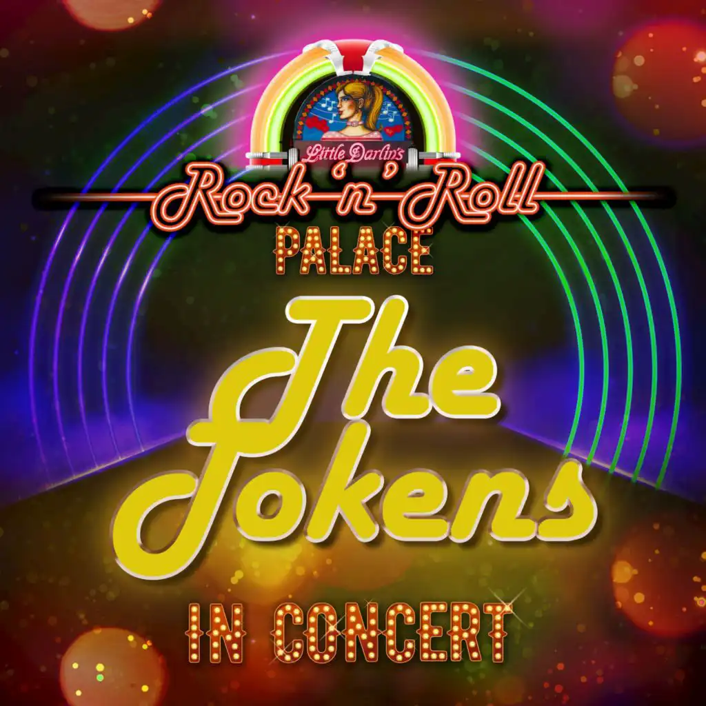 The Tokens - In Concert at Little Darlin's Rock 'n' Roll Palace (Live)