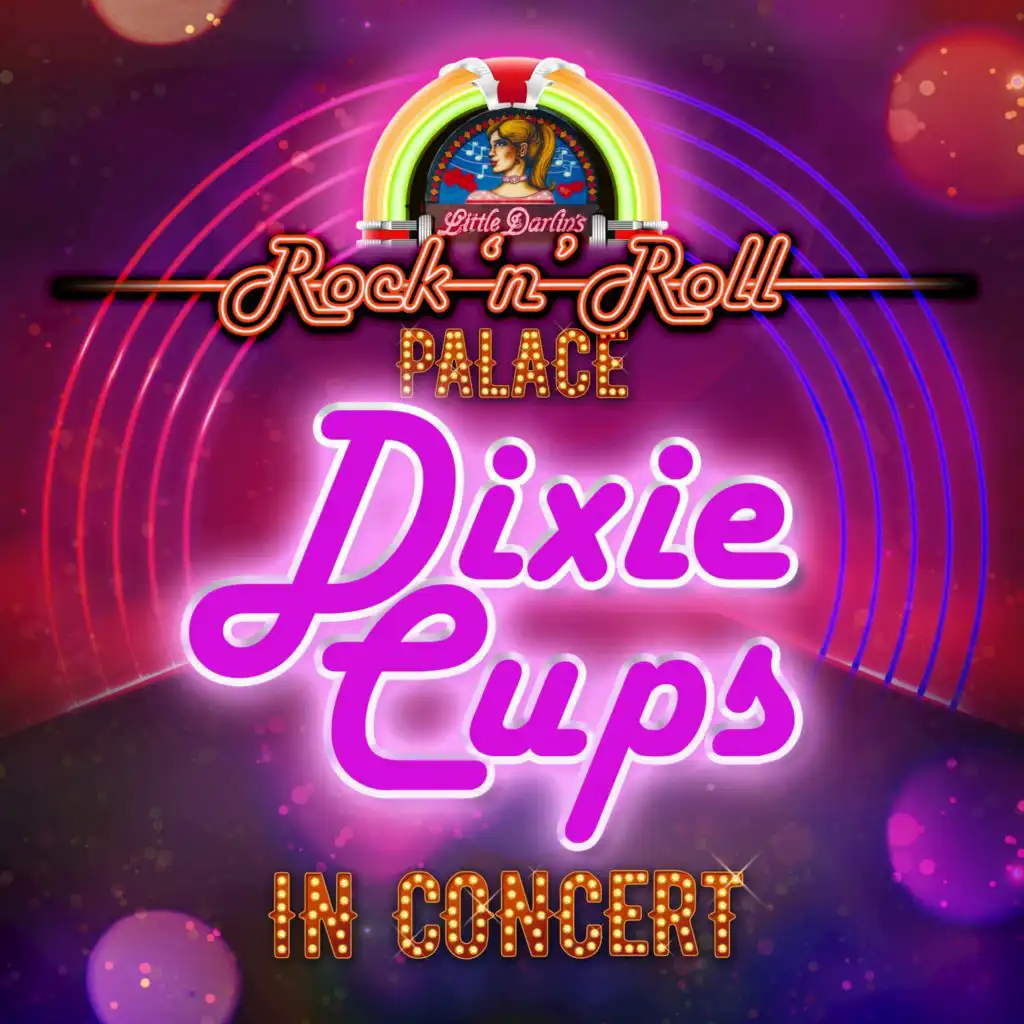 Dixie Cups - In Concert at Little Darlin's Rock 'n' Roll Palace (Live)