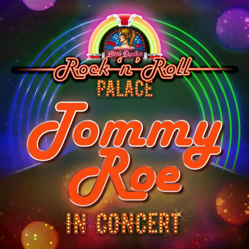 Tommy Roe - In Concert at Little Darlin's Rock 'n' Roll Palace (Live)