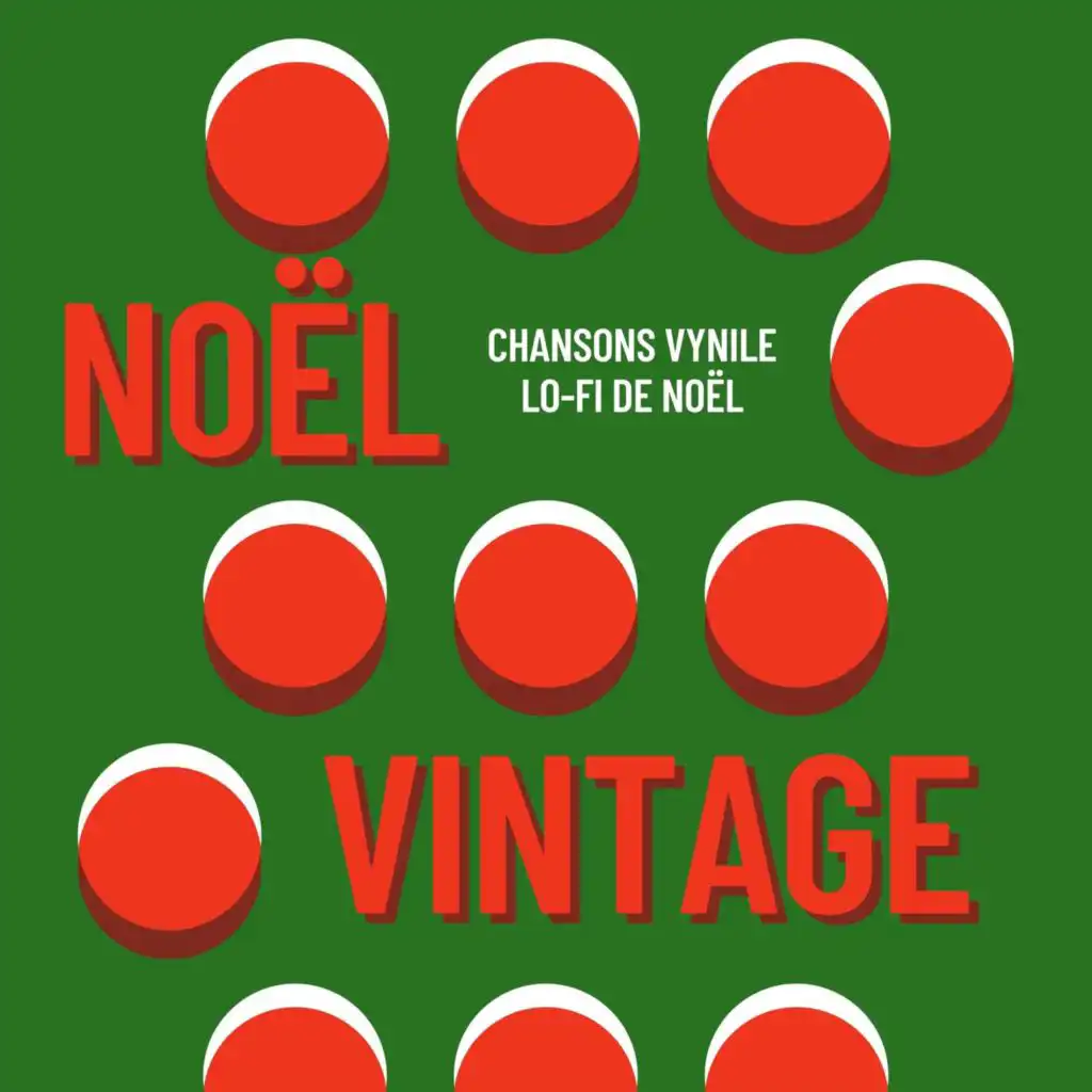 Noël vintage: Chansons vynile lo-fi de Noël, les traditionnelles et du jazz pour s'amuser entre amis