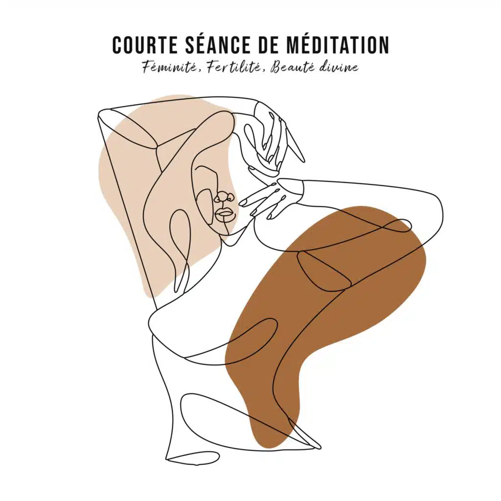 Courte séance de méditation (Féminité, Fertilité, Beauté divine, Méditation de l'avent)