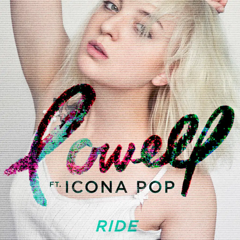 Ride (feat. Icona Pop)