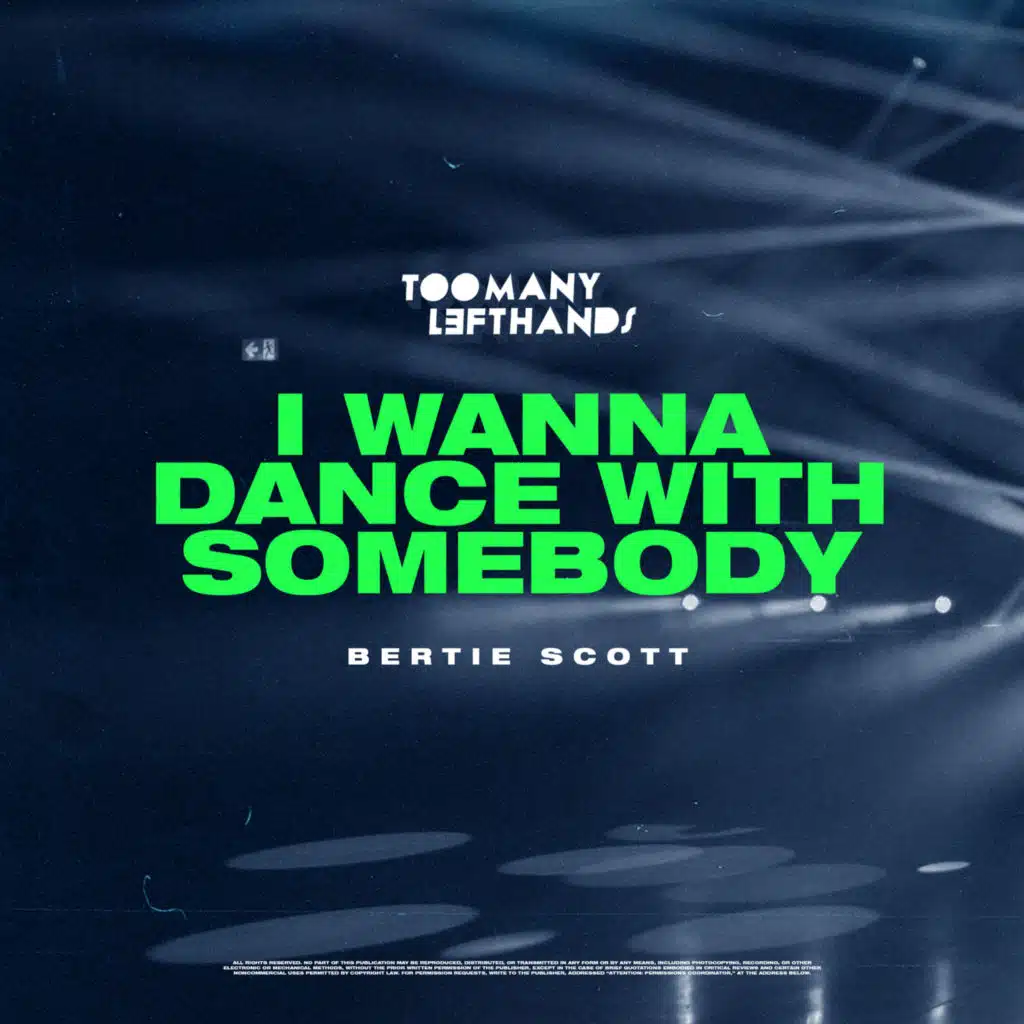 TooManyLeftHands & Bertie Scott