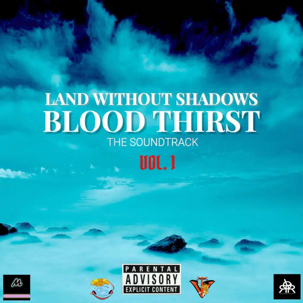 Land Without Shadows Blood Thirst - The Soundtrack Vol. 1