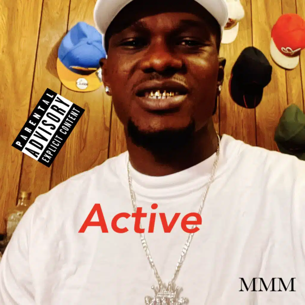 Active (feat. Trey The Don)