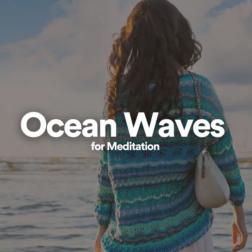 Ocean Waves for Meditation