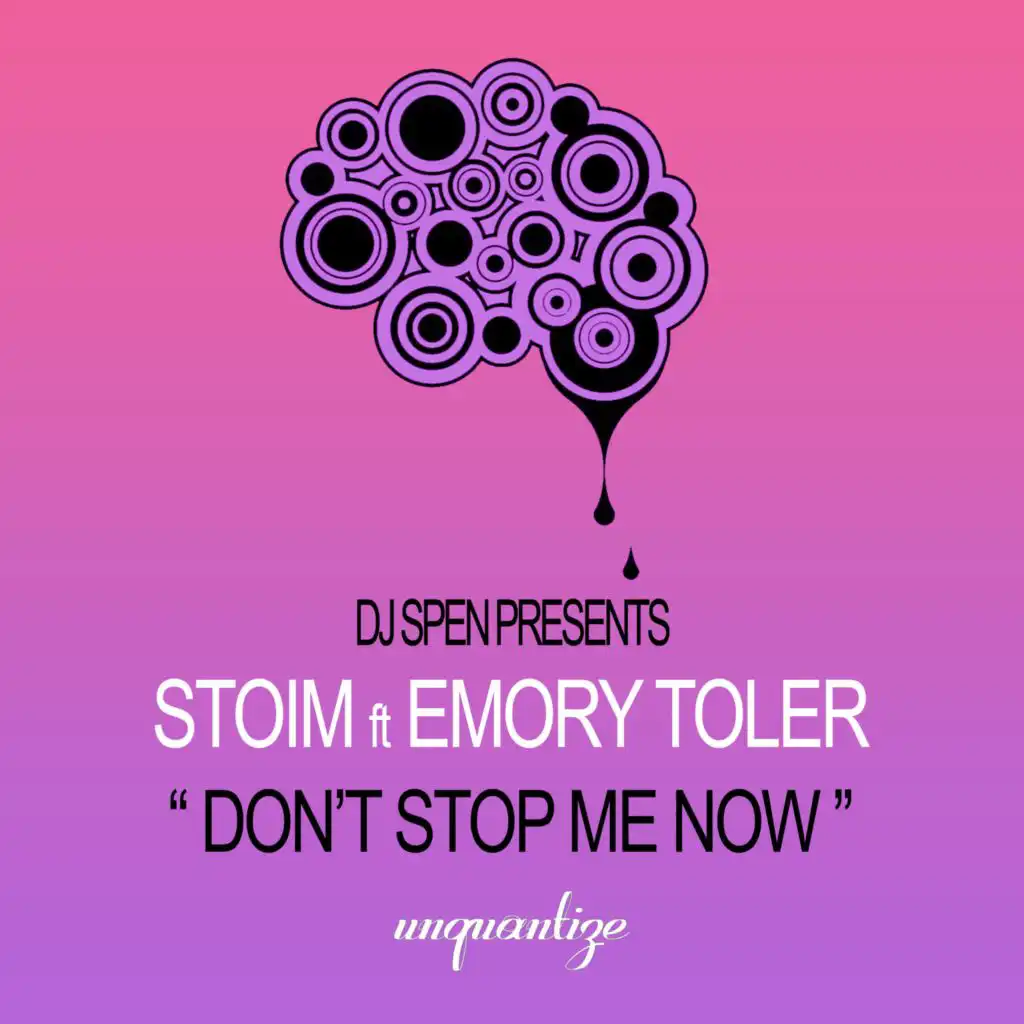 Don't Stop Me Now (Deep Soul Syndicate Remix) [feat. Emory Toler]