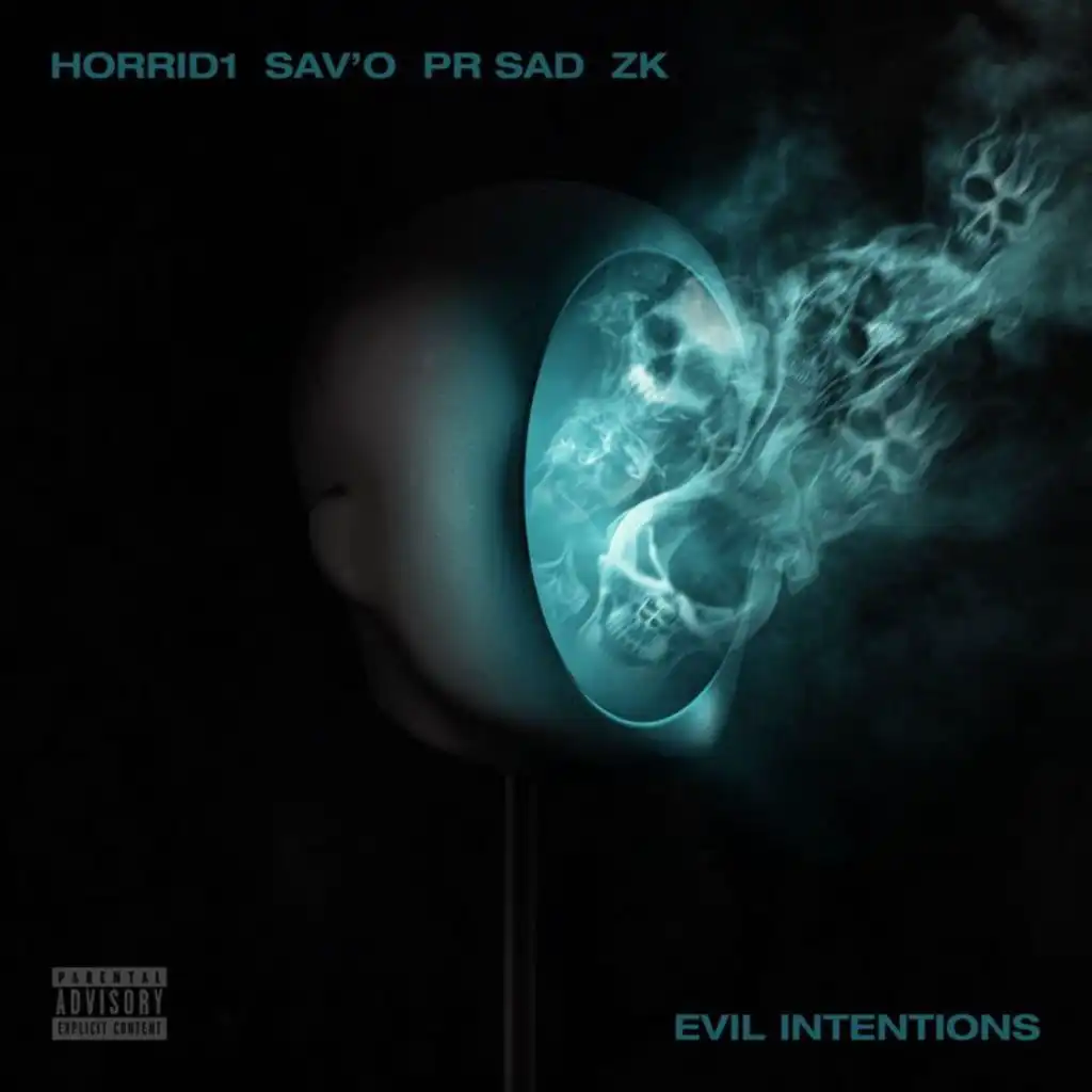 Evil Intentions (feat. PR SAD)