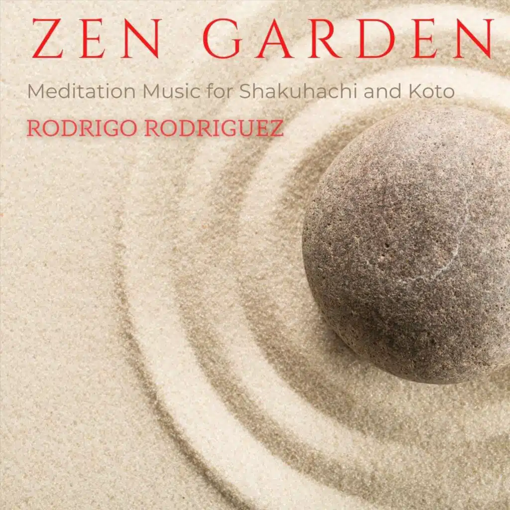 Zen Garden (Meditation Music for Shakuhachi and Koto)