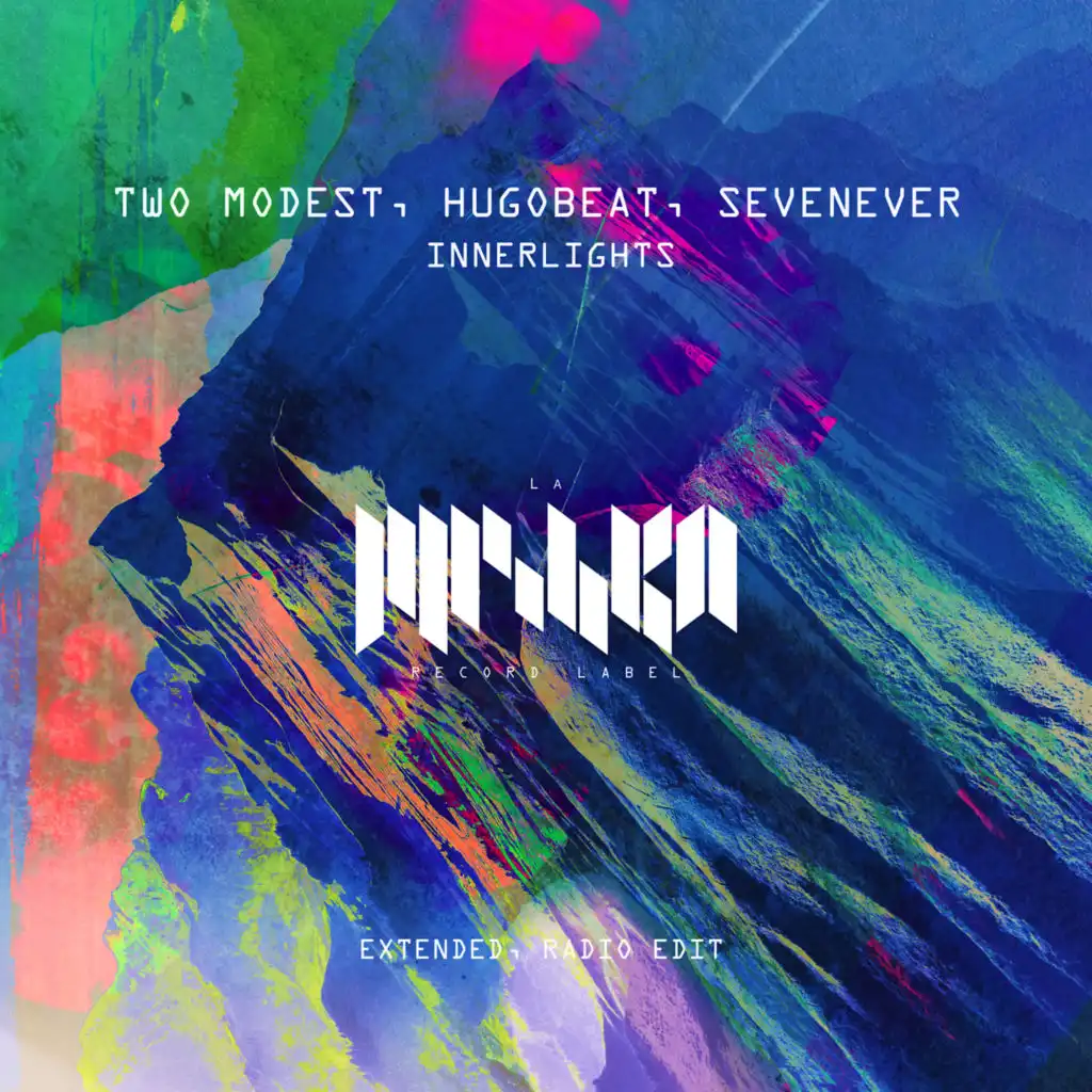 Two Modest, Hugobeat, SevenEver